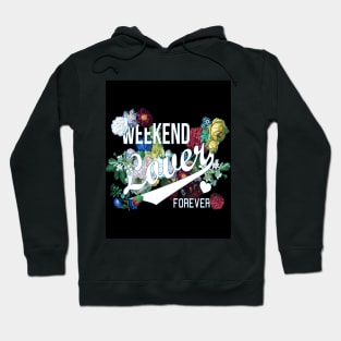 Weekend Lover Hoodie